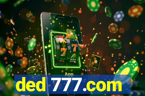 ded 777.com